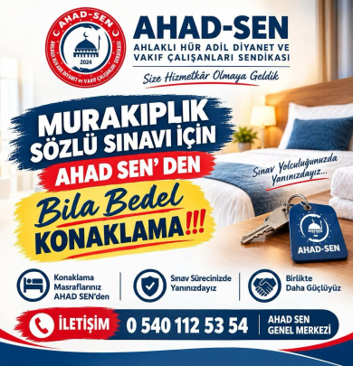 Murakıplık Sözlü Sınavına Üyelerimize Bila Bedel Konaklama